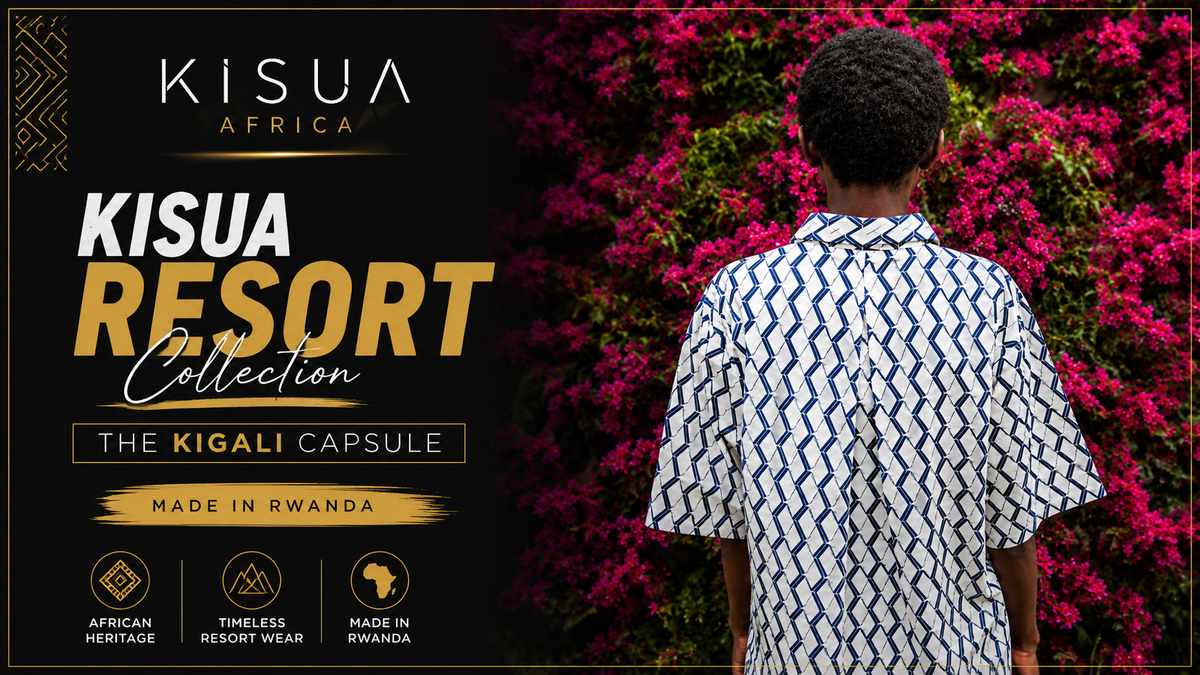 The KIGALI Capsule — KISUA Resort Collection